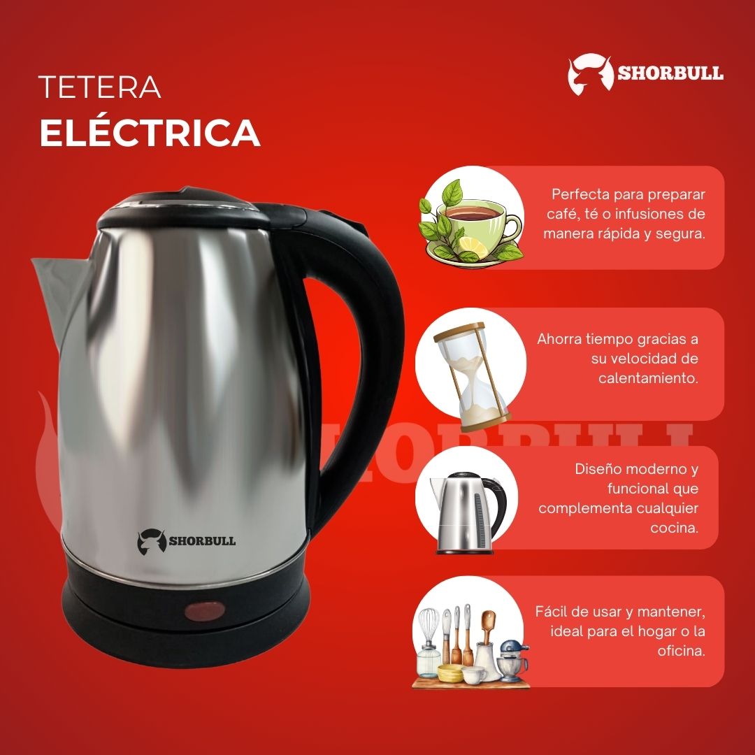Tetera Eléctrica de Acero Shorbull